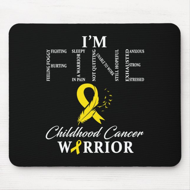 Mousepad Childhood Cancer Warrior I'm Fine  (Frente)