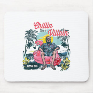 Mousepad Chillin Como Um Felon Beach Summer Funny Trump 202
