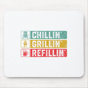 Mousepad Chillin Grillin Refillin Churrasco Pit Carne Fuman