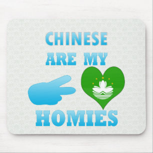 Mousepad Chineses é meu Homies