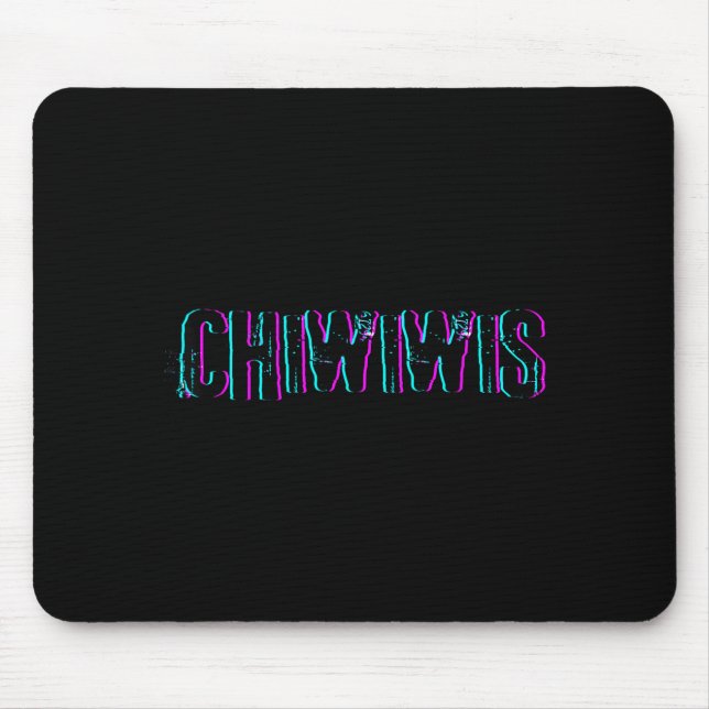 Mousepad Chiwiwis - Citação Engraçada  (Frente)