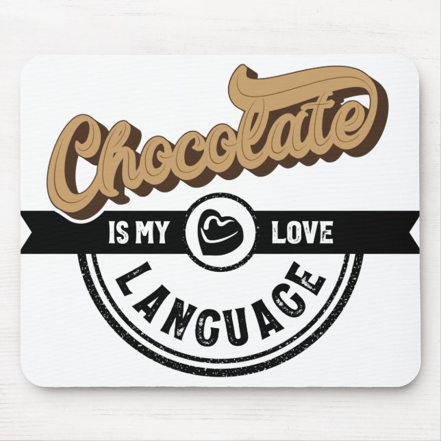 Mousepad Chocolate é a minha língua de amor (Frente)