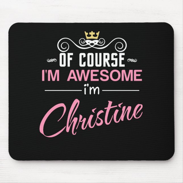 Mousepad Christine Claro que sou incrível Sou Christine Nam (Frente)