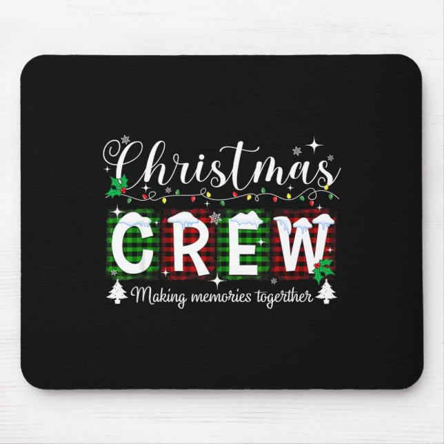 Mousepad Christmas Crew Matching Family Xmas Party Men Wome (Frente)