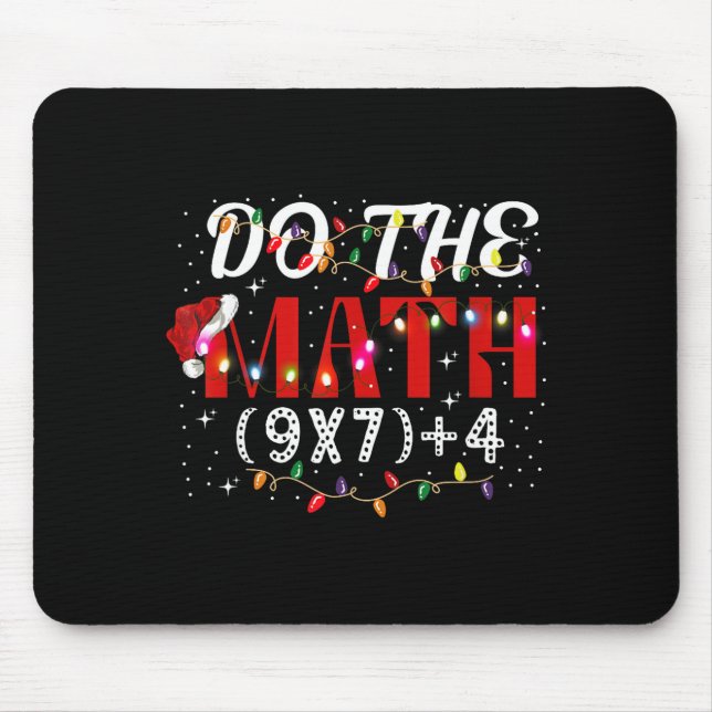 Mousepad Christmas Funny Do The Math Meme (9x7)+4 Gift Lear (Frente)