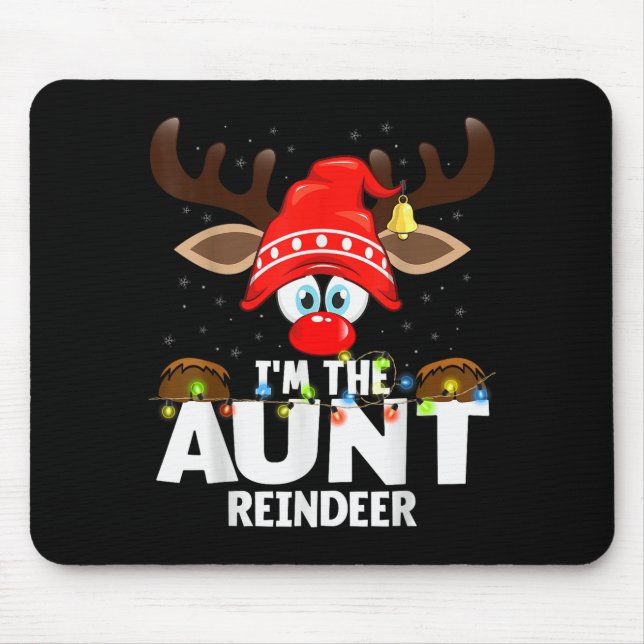 Mousepad Christmas Matching I'm The Aunt Reindeer  (Frente)