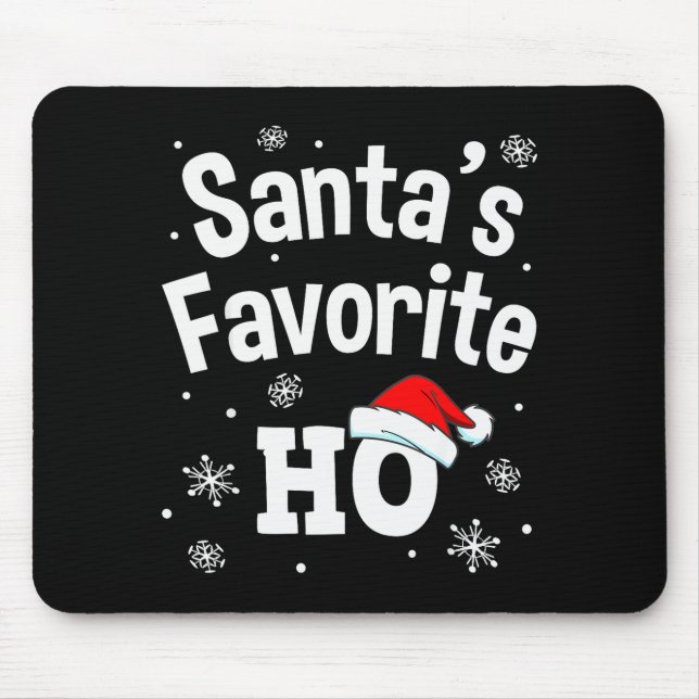 Mousepad Christmas Santa's Favorite Ho Shirt, Adult Naughty (Frente)