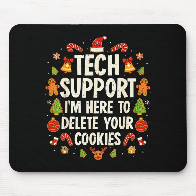 Mousepad Christmas Tech Suprt Here To Delete Cookies Xmas M (Frente)