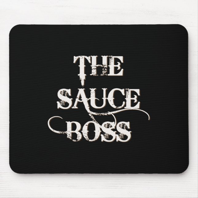 Mousepad Churrasco Engraçado Camisa O Molho Chefe Grill Da (Frente)
