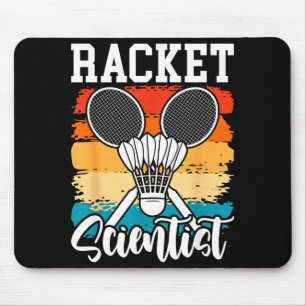 Mousepad Cientista de Raquete - Jogador de Badminton Atleta