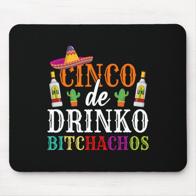 Mousepad Cinco De Drinko Achos Cinco Do Partido Mayo Mulher (Frente)