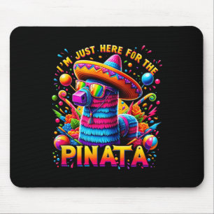 Mousepad Cinco De Mayo Estou Aqui Apenas Para A Pinata Mexi