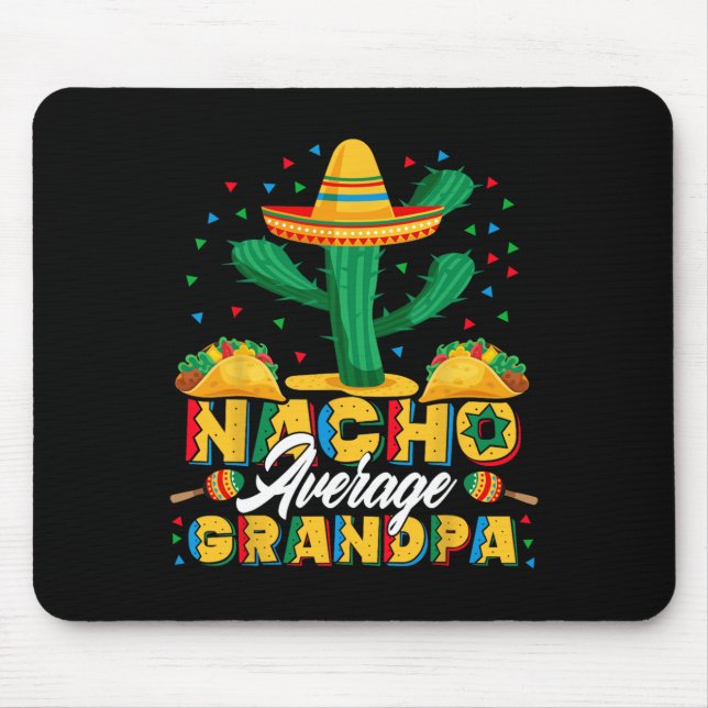 Mousepad Cinco De Mayo Nacho Médio Avô Amante de Nachos G (Frente)