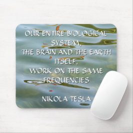 Mousepad Citação da Frequência de Nikola Tesla – Ondulação 