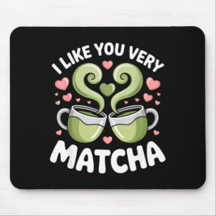 Mousepad Citação de Chá Matcha Punho de Chá Verde Eu Gosto
