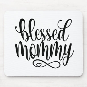 Mousepad Citação de Dias de as mães de Mamães Abençoad