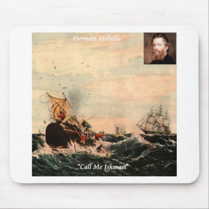 Mousepad Citação de Herman Melville Chame-me Ismael