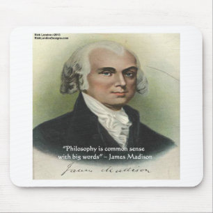 Mousepad Citação de James Madison "Filosofia/Senso Comum"
