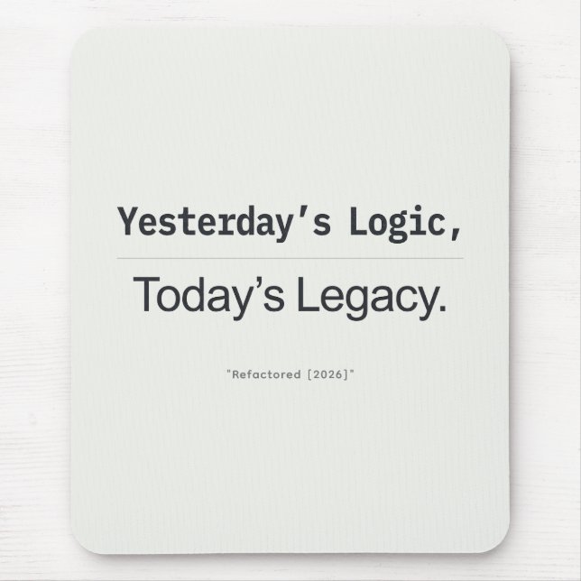 Mousepad Citação de Programador Legado de Lógica de Ontem (Frente)