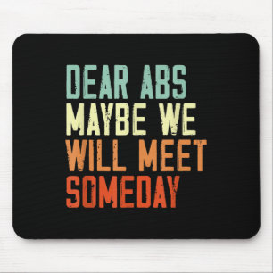 Mousepad Citação Divertida de Academia Queridos Abdominais,