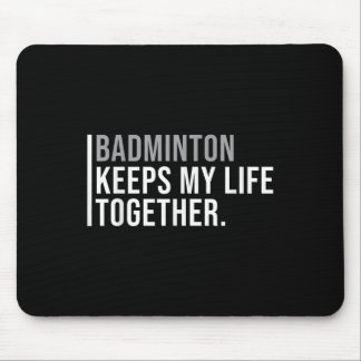 Mousepad Citação do Jogador de Badminton Hobby