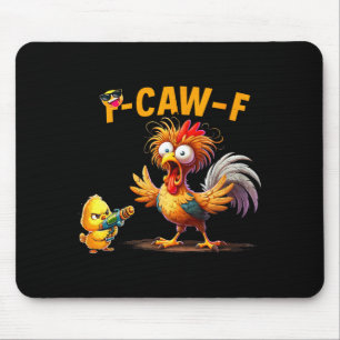 Mousepad Citação engraçada de humor de frango meme de galo 