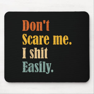Mousepad Citação Engraçada de Humor Sarcástico _ Não Me E E