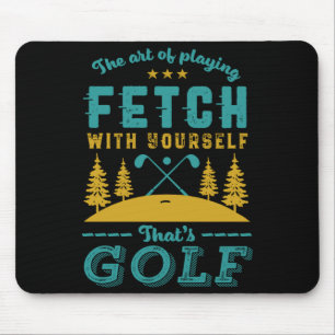 Mousepad Citação engraçada de jogador de golfe que os golfi