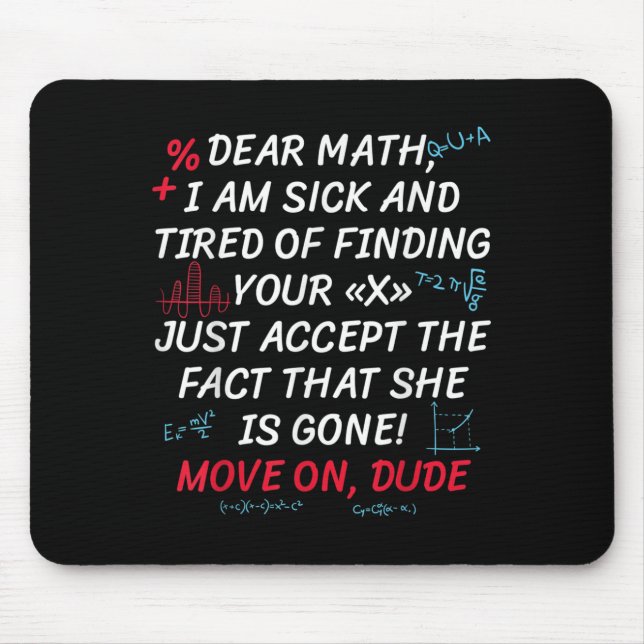 Mousepad Citação engraçada de matemática Querida matemática (Frente)