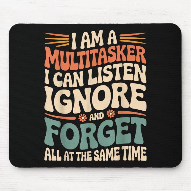 Mousepad Citação engraçada de multitarefa Humor sarcástico  (Frente)