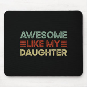 Mousepad Citação engraçada do Dia dos Pais Incrível como mi