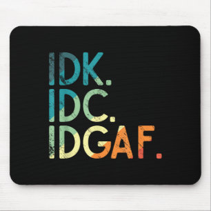 Mousepad Citação engraçada vintage idk eu não ligo Citação