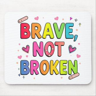 Mousepad Citação Imprimível Corajosa Não Quebrada | Mental