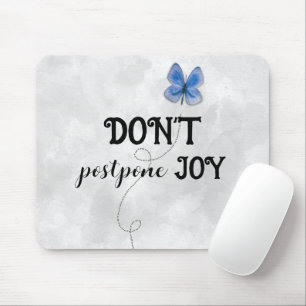 Mousepad Citação Inspiradora com Borboleta