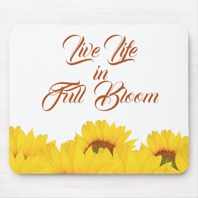 Mousepad Citação Inspiradora do Sunflower Live Life (Frente)