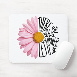 Mousepad Citação Inspiradora e Margarida Rosa