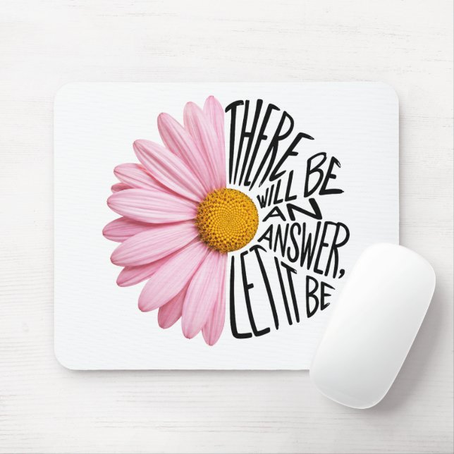 Mousepad Citação Inspiradora e Margarida Rosa (Com mouse)