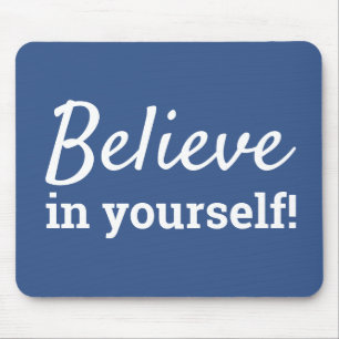Mousepad Citação Motivacional Acredite em Si Mesmo Azul Bra