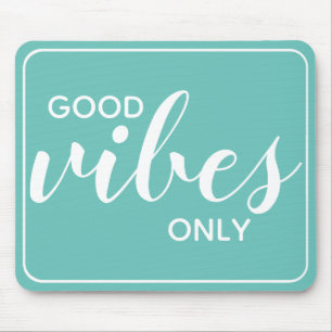 Mousepad Citação Motivacional Apenas Boas Vibrações Azul Cl