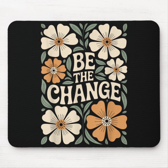 Mousepad Citação Motivacional de Mudança Floral Boho (Frente)