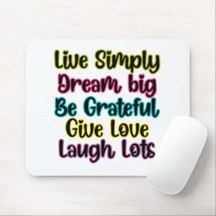 Mousepad Citação Motivacional Viva Simplesmente Sonhe Dê Am