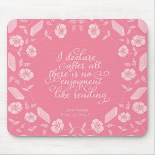 Mousepad Citações Bookish florais de Jane Austen do orgul