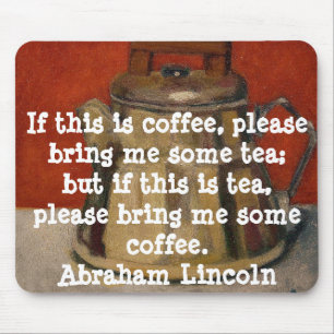 MOUSEPAD CITAÇÕES DE A. LINCOLN ENGRAÇADO - TAPETE DO RA