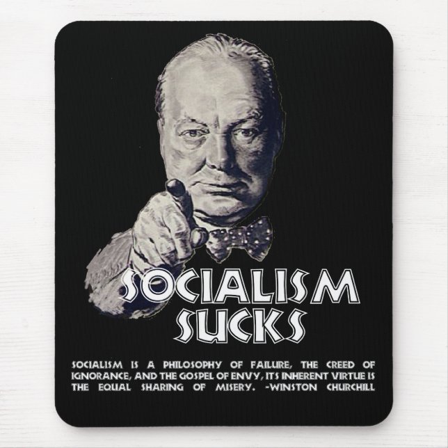 Mousepad Citações de Churchill:  O socialismo suga! (Frente)
