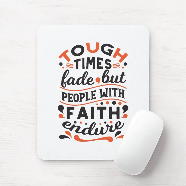 Mousepad Citações de Fé que Supera Tempos Difíceis (Com mouse)