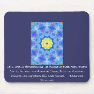 Mousepad Citações de Marcel Proust sobre sonhadores e son
