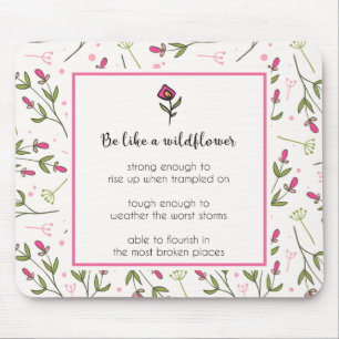 Mousepad Citações inspiradas com teste padrão do Wildflo