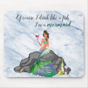 Mousepad Claro que Bebo Eu Sou um Cerveja de Sereia Fofo