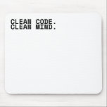 Mousepad Clean Code Clean Mind Minimalist Technical Mouse<br><div class="desc">Precision at the point of input. High-quality surface featuring crisp, high-definition typography for a command center that prioritizes logical order and mental bandwidth.</div>