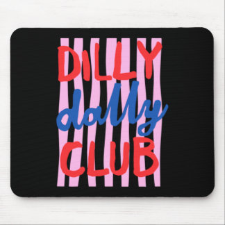 Mousepad Clube de Design Dilly Dally